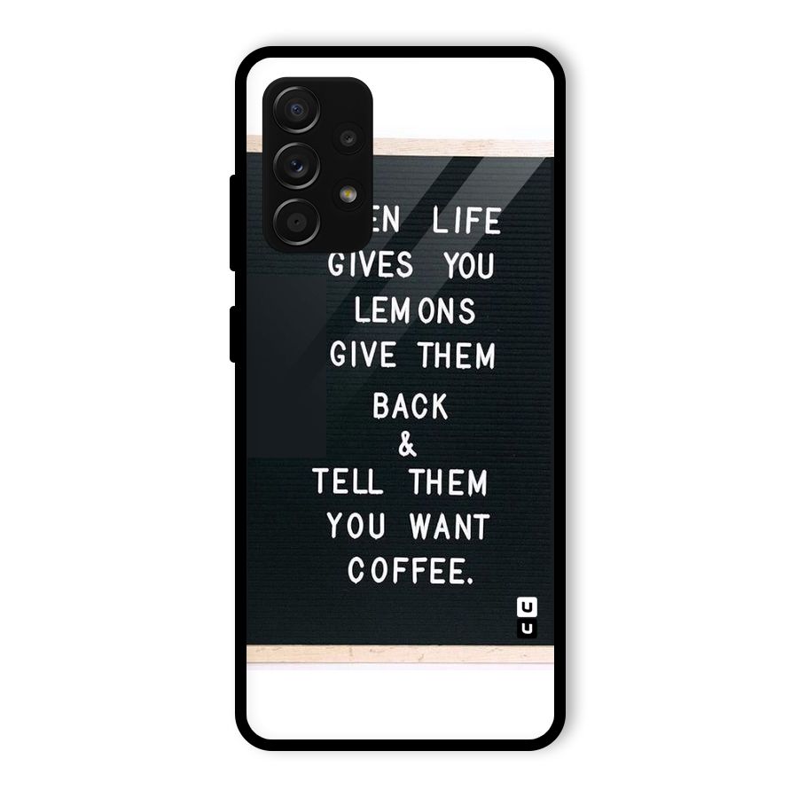 No Lemon Only Coffee Glass Back Case for Galaxy A53 5G