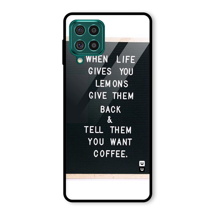 No Lemon Only Coffee Glass Back Case for Galaxy F62