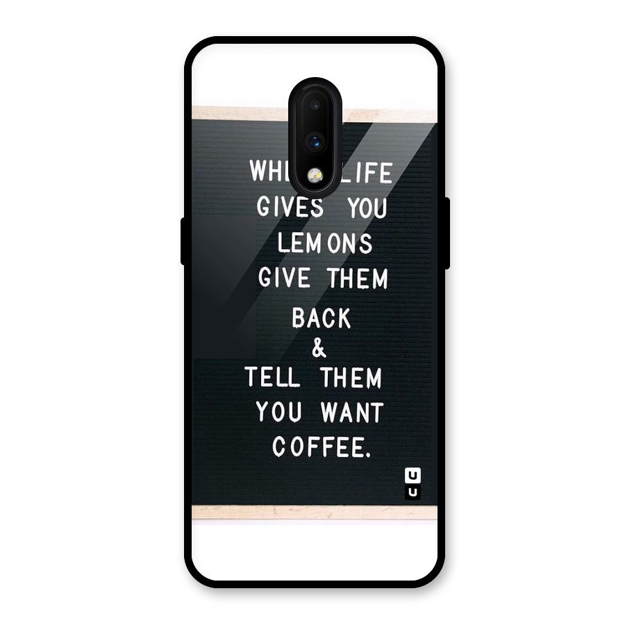No Lemon Only Coffee Glass Back Case for OnePlus 7