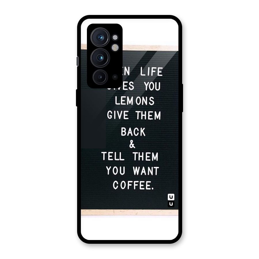 No Lemon Only Coffee Glass Back Case for OnePlus 9RT 5G