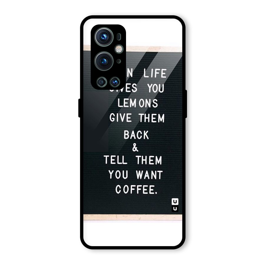 No Lemon Only Coffee Glass Back Case for OnePlus 9 Pro