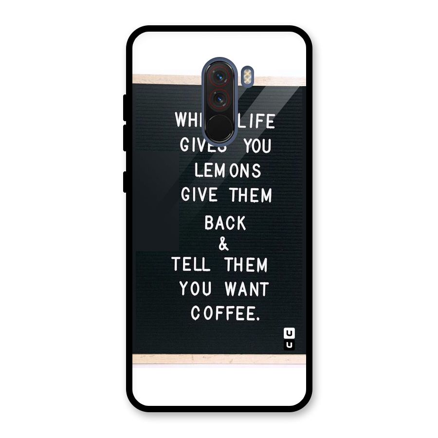No Lemon Only Coffee Glass Back Case for Poco F1