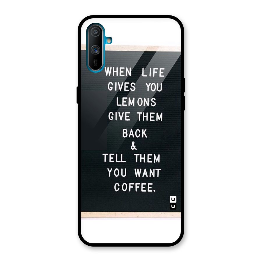 No Lemon Only Coffee Glass Back Case for Realme C3