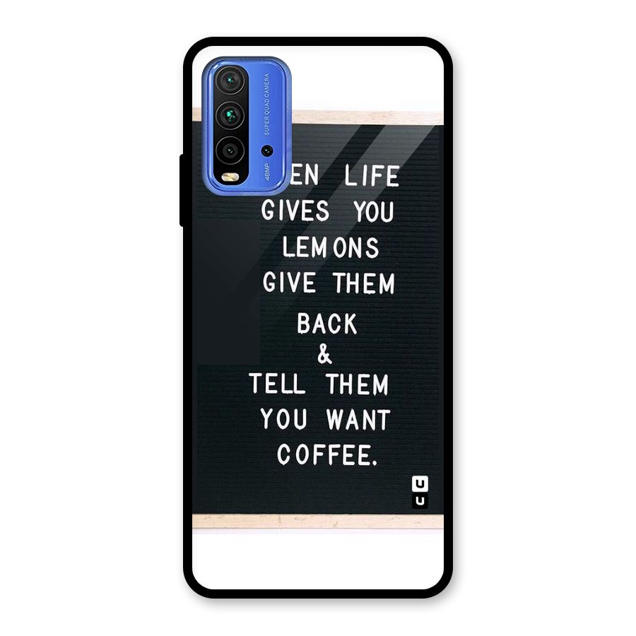 No Lemon Only Coffee Glass Back Case for Redmi 9 Power