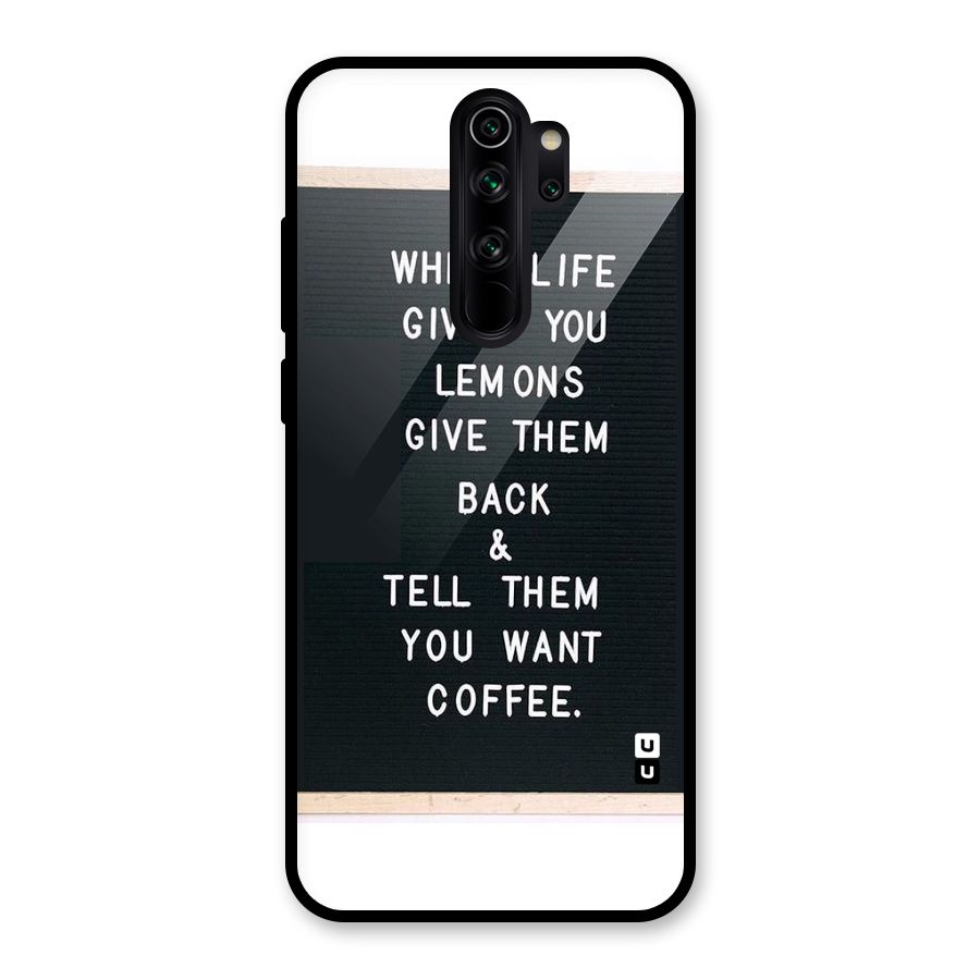 No Lemon Only Coffee Glass Back Case for Redmi Note 8 Pro