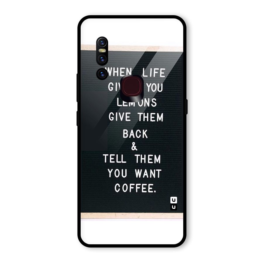No Lemon Only Coffee Glass Back Case for Vivo V15