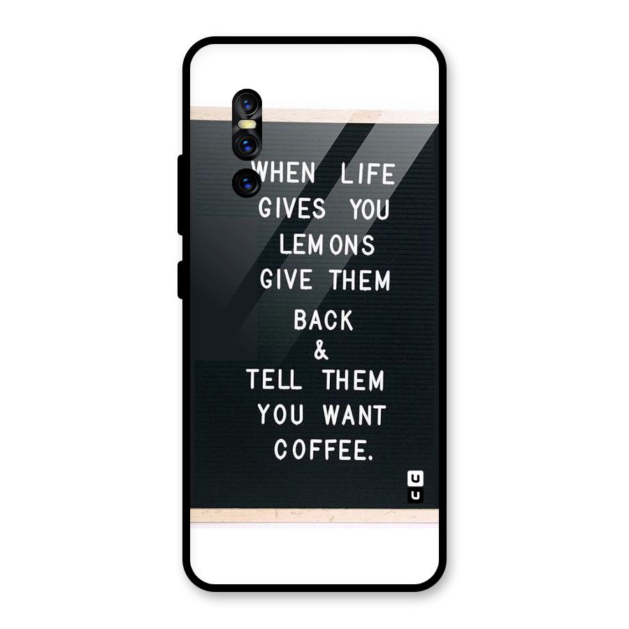 No Lemon Only Coffee Glass Back Case for Vivo V15 Pro