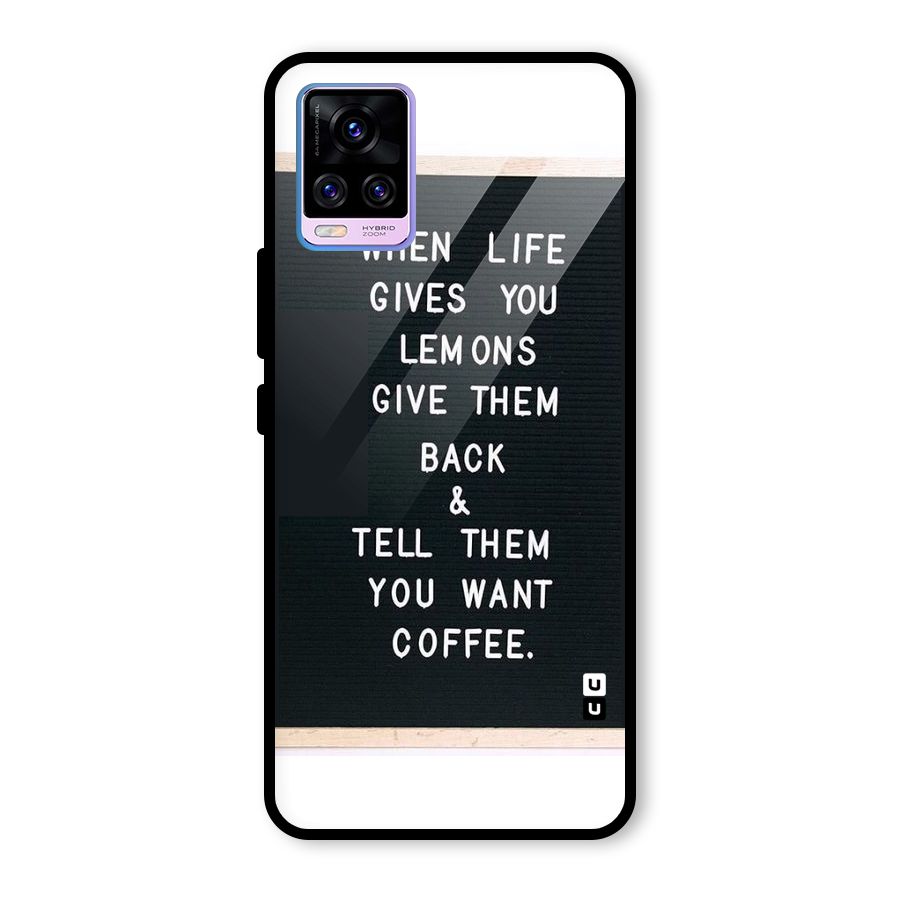No Lemon Only Coffee Glass Back Case for Vivo V20 Pro