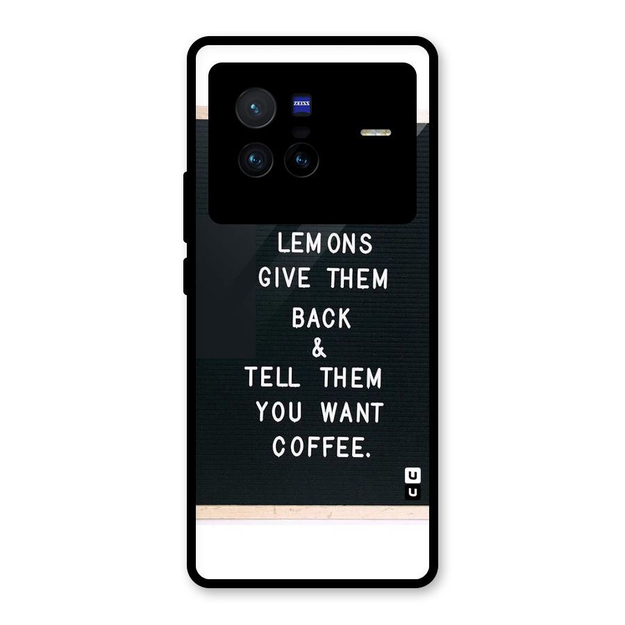 No Lemon Only Coffee Glass Back Case for Vivo X80