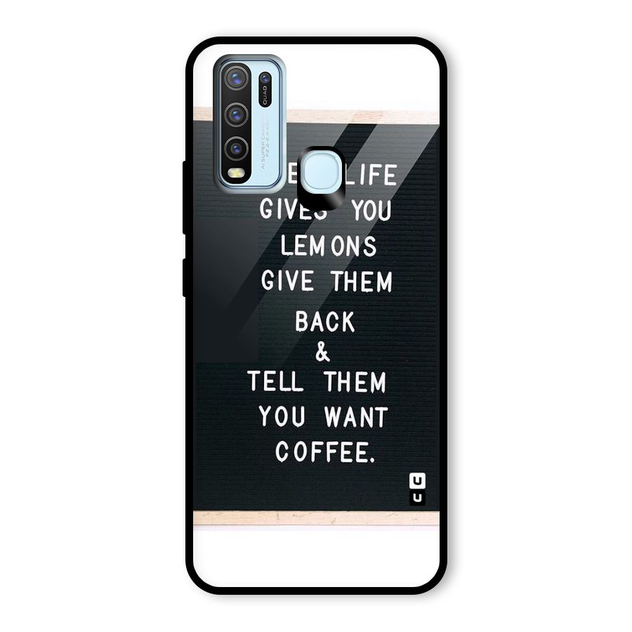 No Lemon Only Coffee Glass Back Case for Vivo Y50