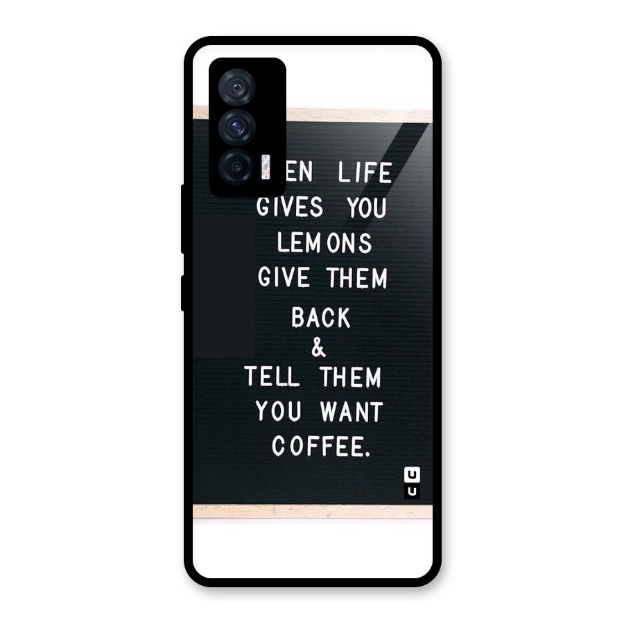 No Lemon Only Coffee Glass Back Case for Vivo iQOO 7 5G