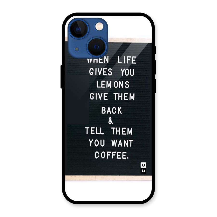 No Lemon Only Coffee Glass Back Case for iPhone 13 Mini