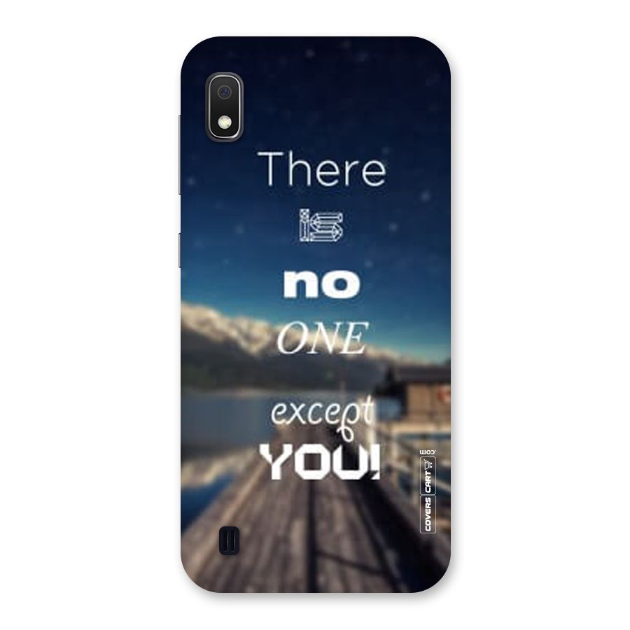 No One But You Back Case for Galaxy A10