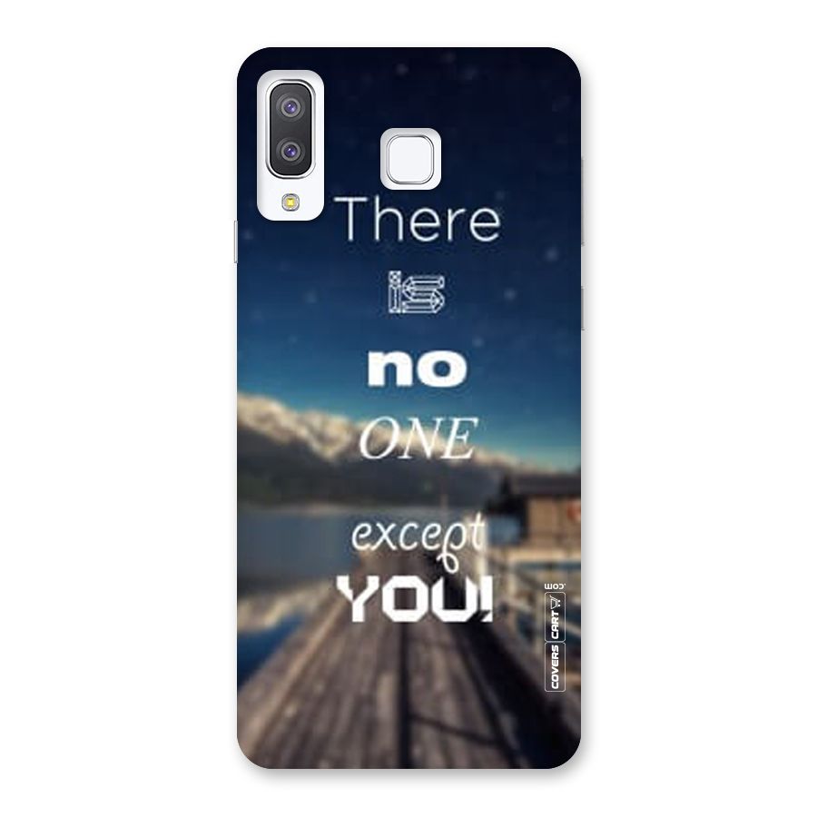 No One But You Back Case for Galaxy A8 Star