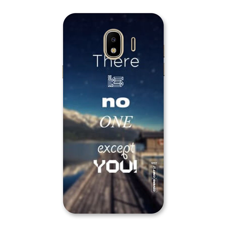 No One But You Back Case for Galaxy J4