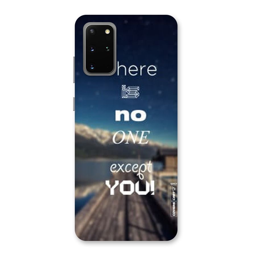 No One But You Back Case for Galaxy S20 Plus