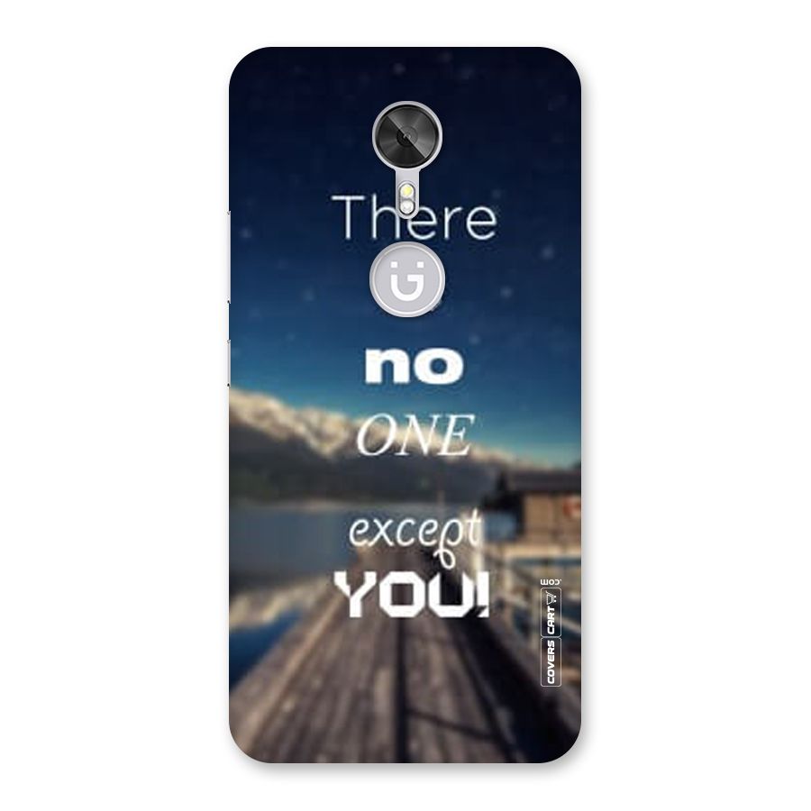 No One But You Back Case for Gionee A1
