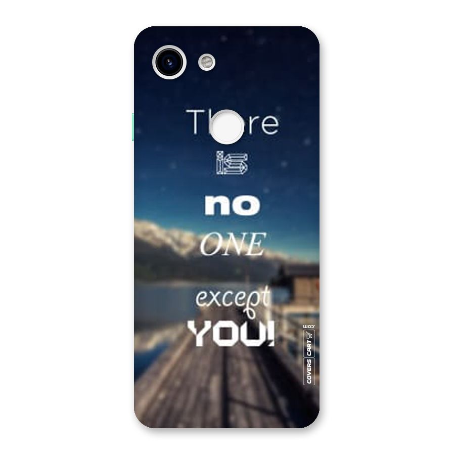 No One But You Back Case for Google Pixel 3