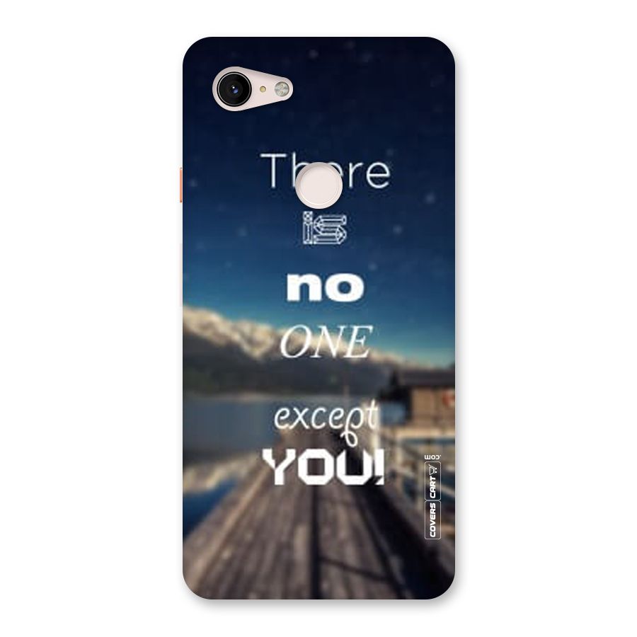 No One But You Back Case for Google Pixel 3 XL