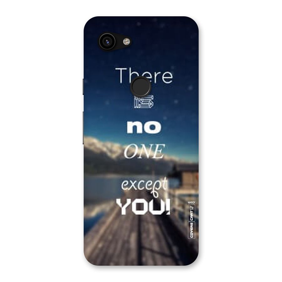 No One But You Back Case for Google Pixel 3a