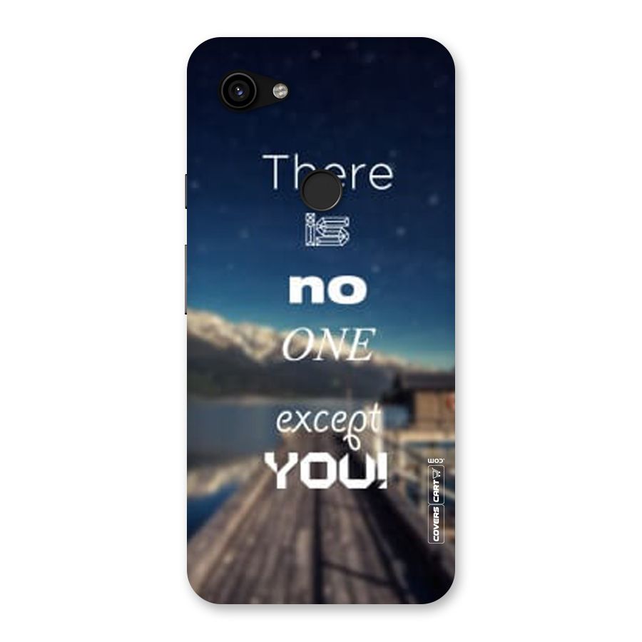 No One But You Back Case for Google Pixel 3a XL