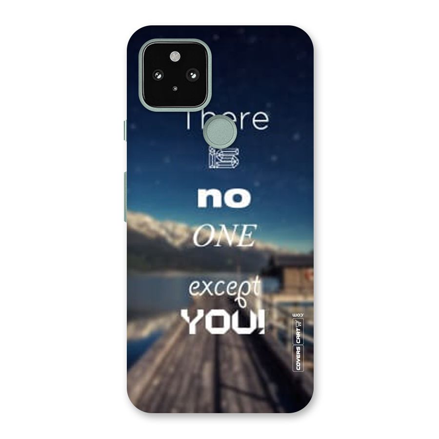 No One But You Back Case for Google Pixel 5