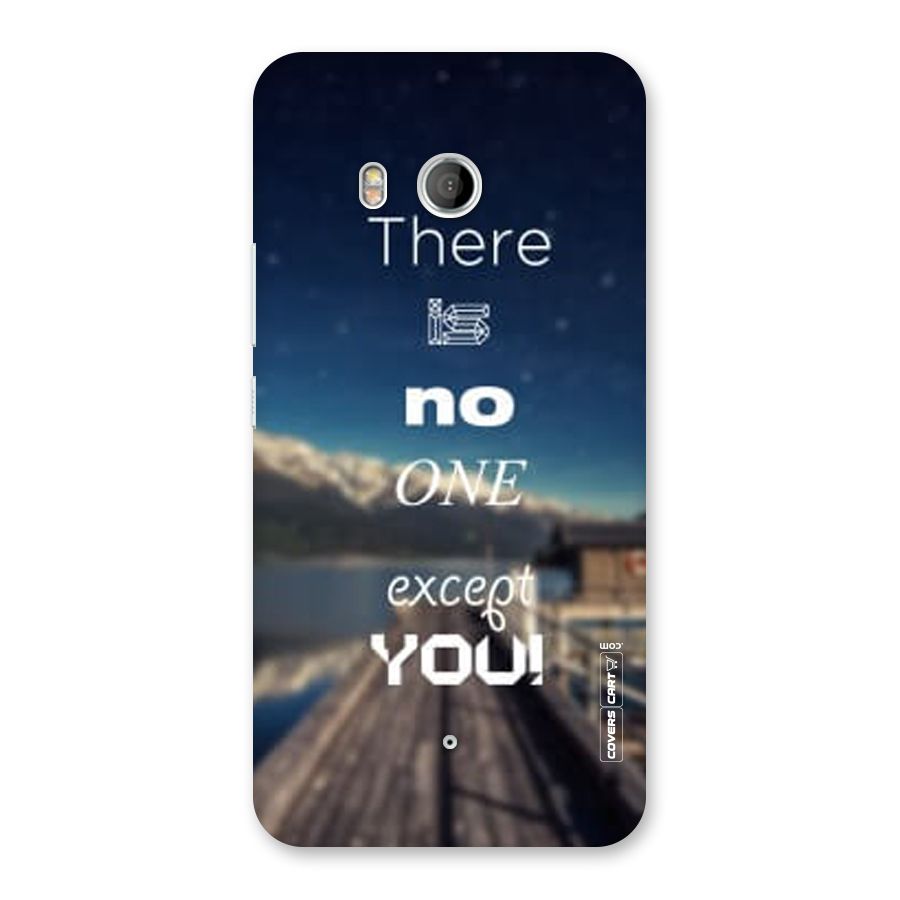 No One But You Back Case for HTC U11