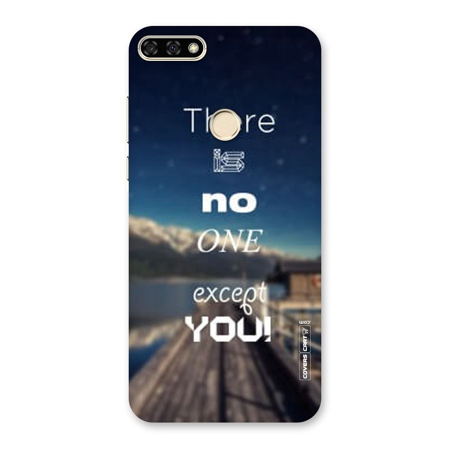 No One But You Back Case for Honor 7A