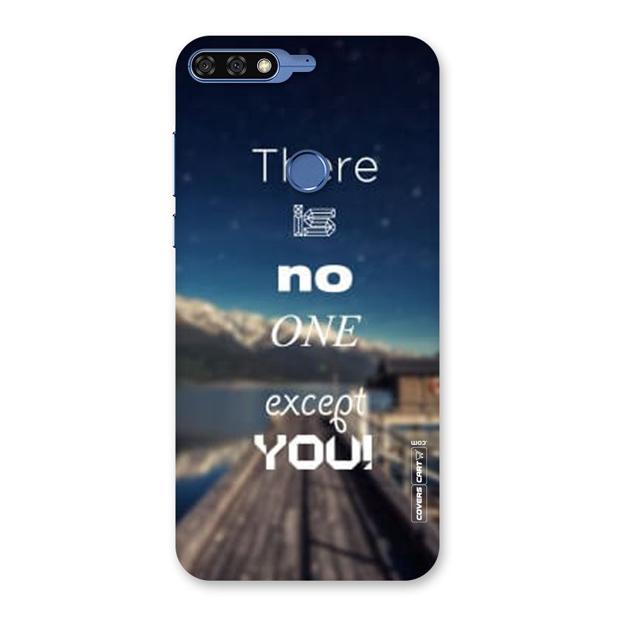 No One But You Back Case for Honor 7C