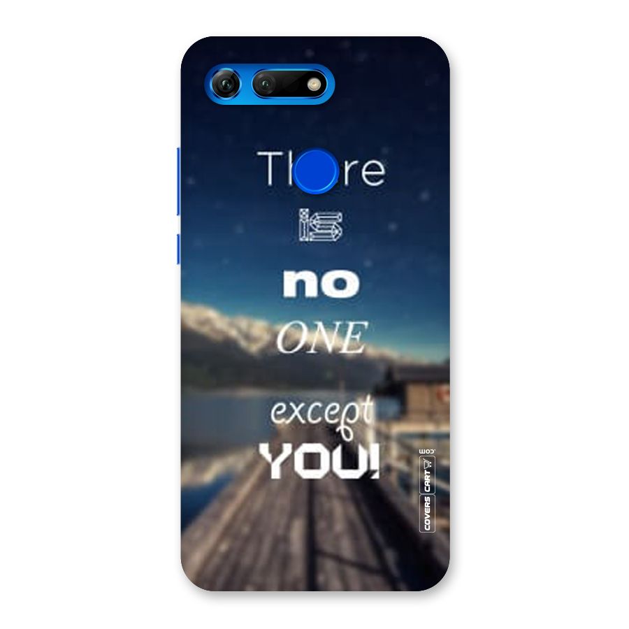 No One But You Back Case for Honor View 20