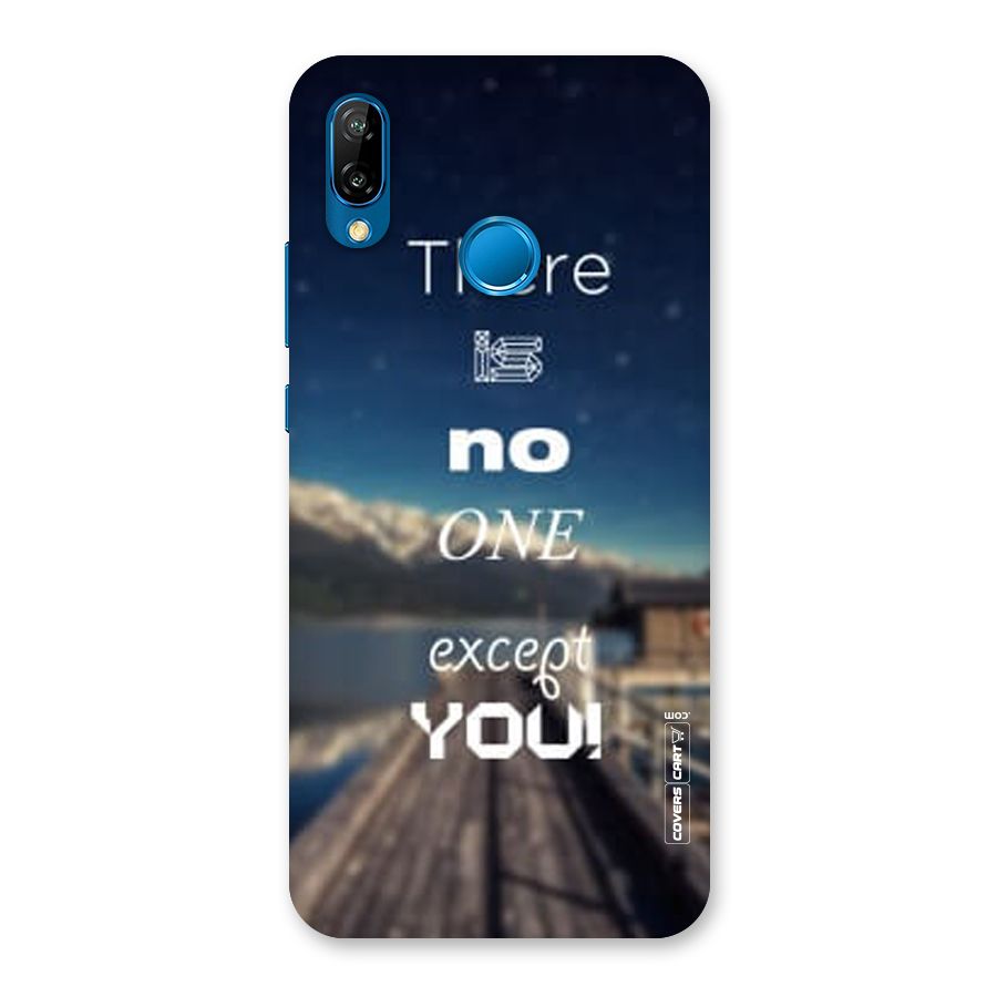 No One But You Back Case for Huawei P20 Lite