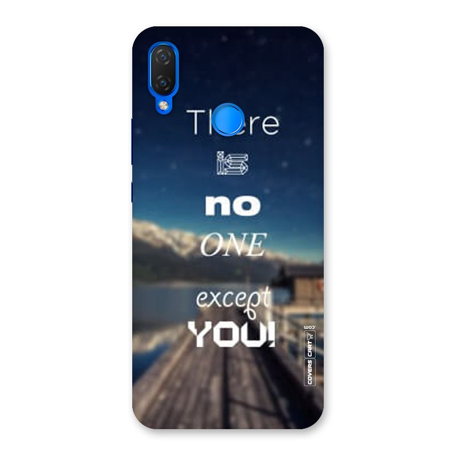 No One But You Back Case for Huawei P Smart+