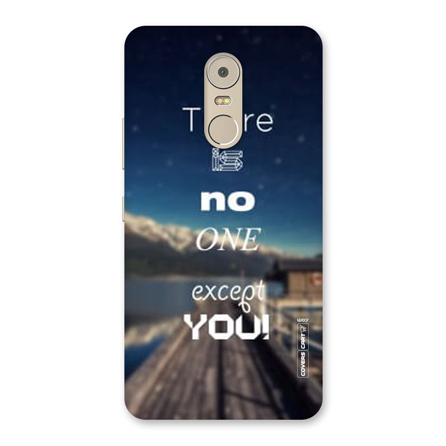 No One But You Back Case for Lenovo K6 Note