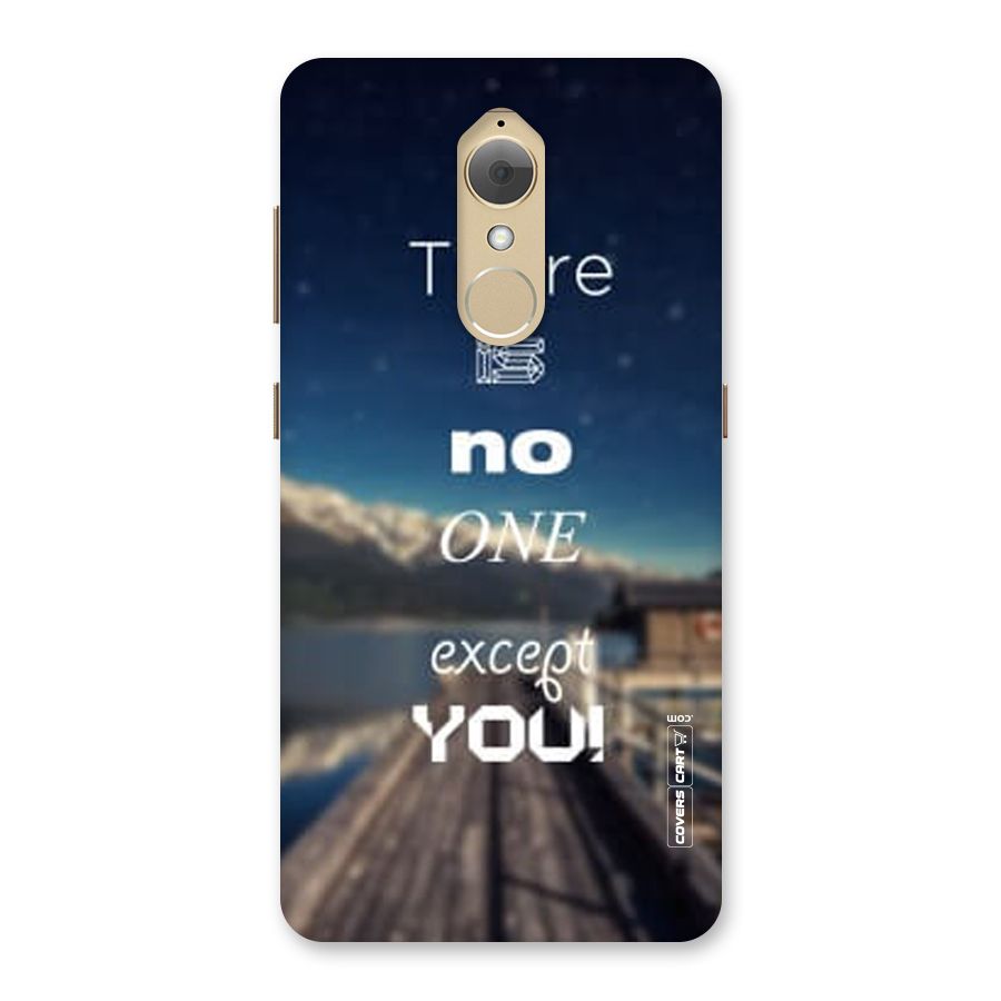 No One But You Back Case for Lenovo K8