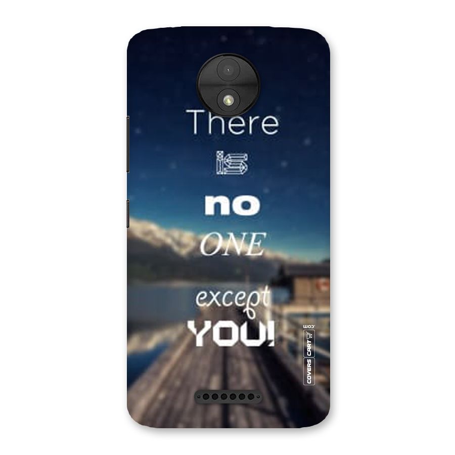 No One But You Back Case for Moto C