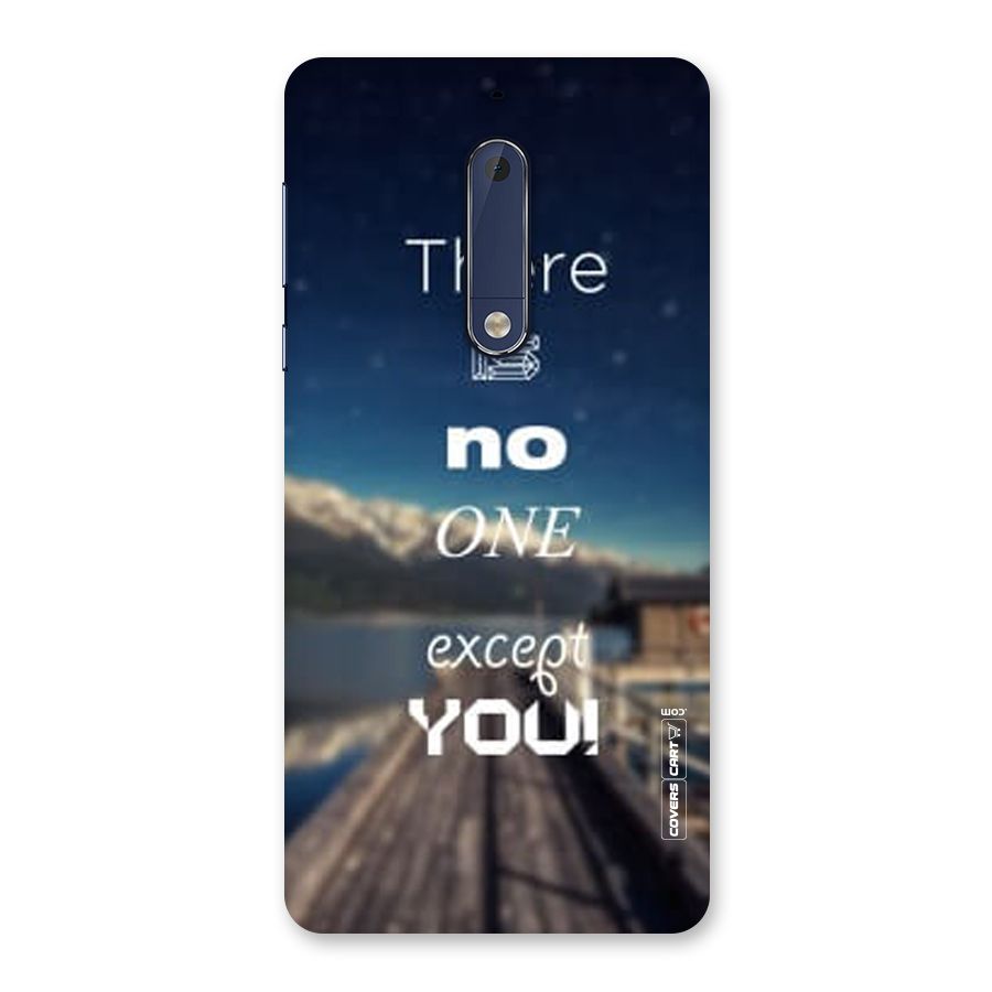No One But You Back Case for Nokia 5