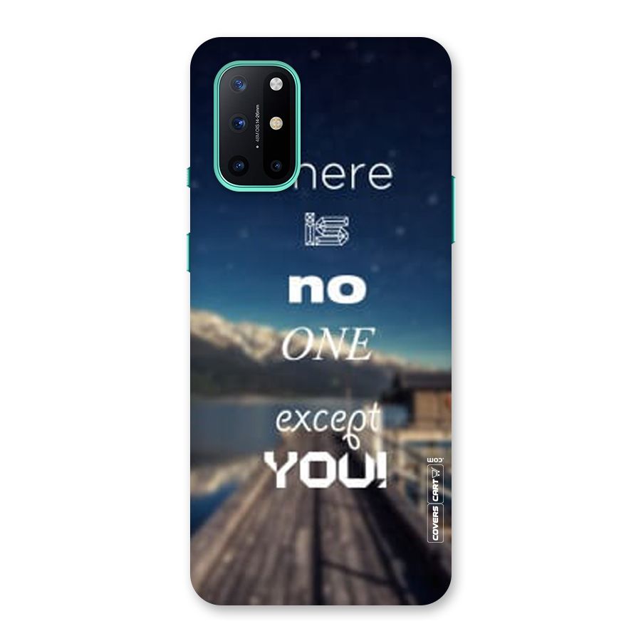 No One But You Back Case for OnePlus 8T