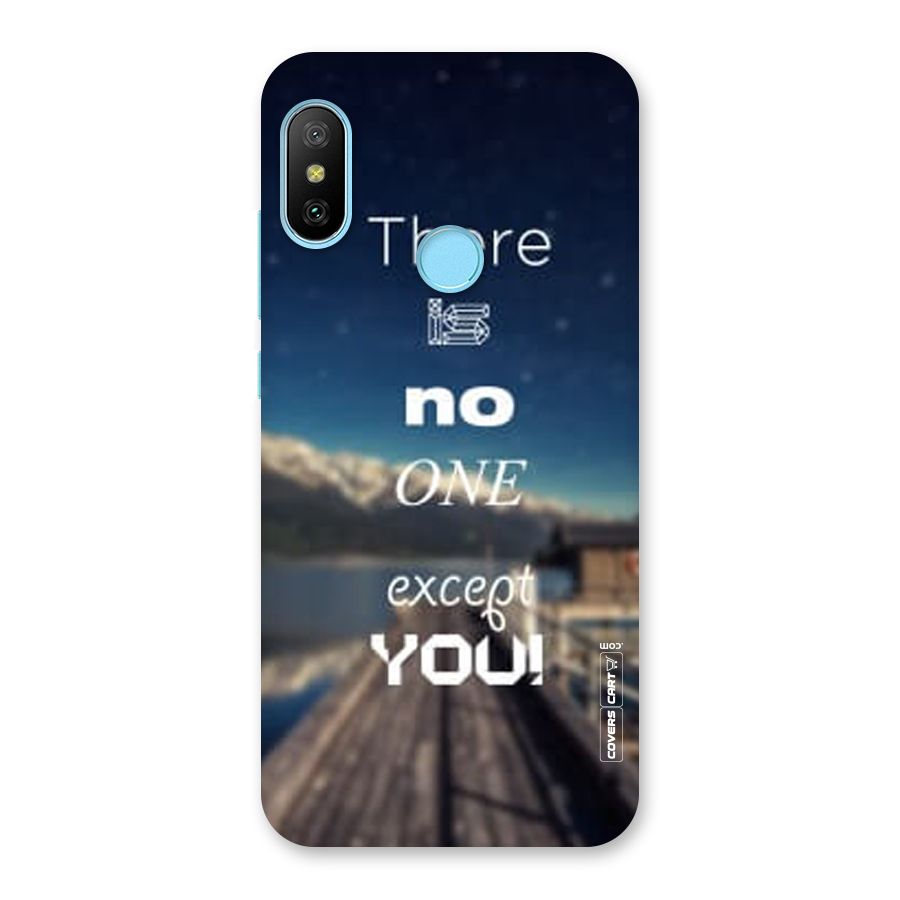 No One But You Back Case for Redmi 6 Pro