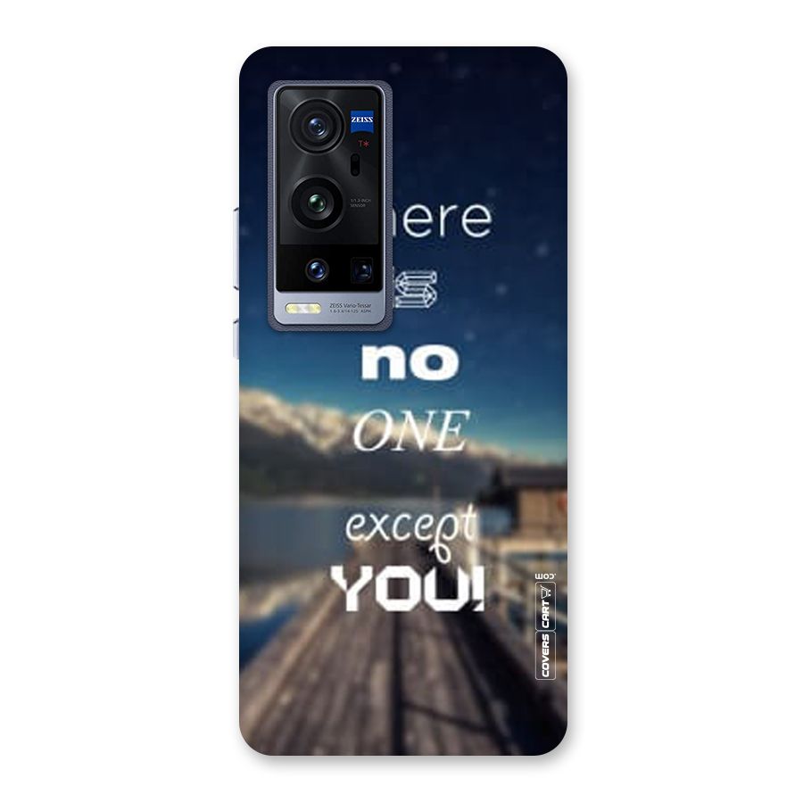 No One But You Back Case for Vivo X60 Pro Plus