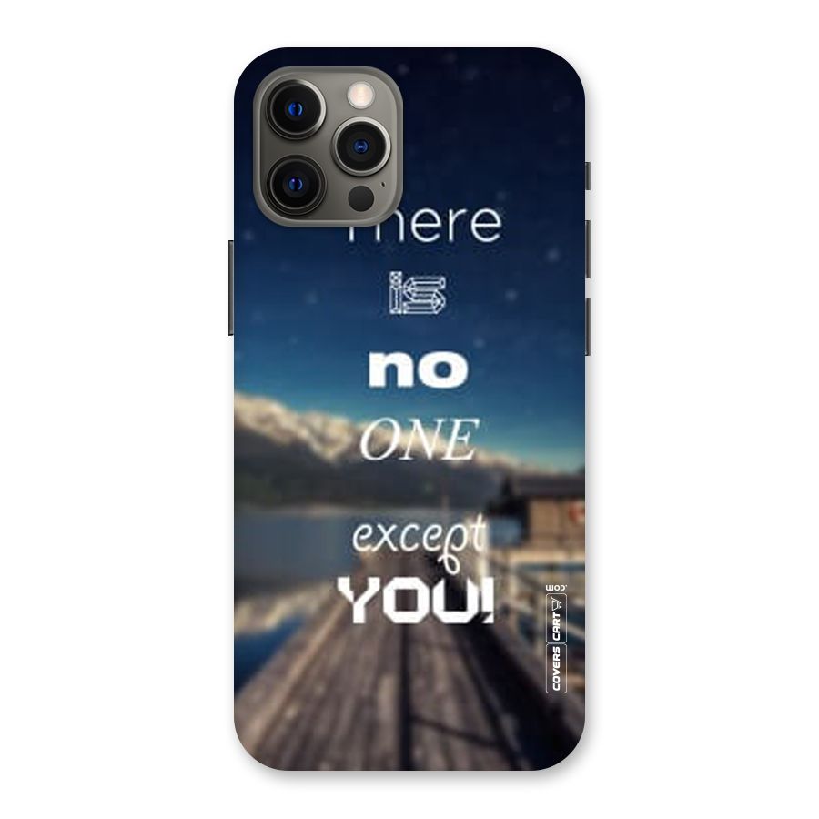 No One But You Back Case for iPhone 12 Pro Max