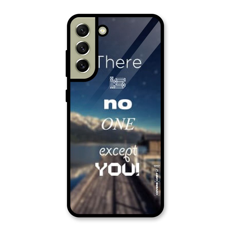 No One But You Glass Back Case for Galaxy S21 FE 5G
