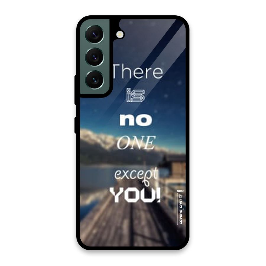 No One But You Glass Back Case for Galaxy S22 5G