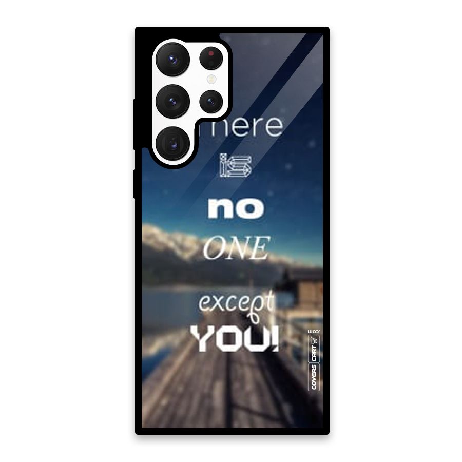 No One But You Glass Back Case for Galaxy S22 Ultra 5G