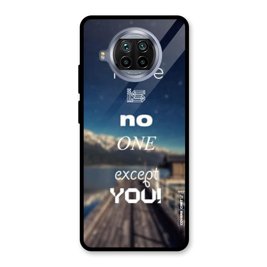 No One But You Glass Back Case for Mi 10i