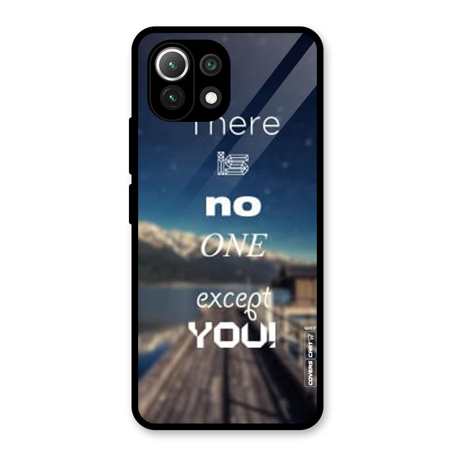 No One But You Glass Back Case for Mi 11 Lite NE 5G