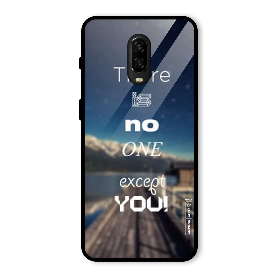 No One But You Glass Back Case for OnePlus 6T