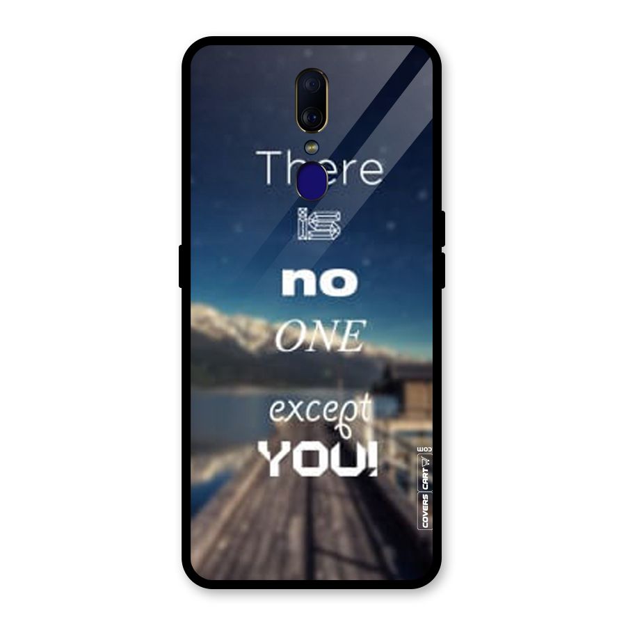 No One But You Glass Back Case for Oppo F11