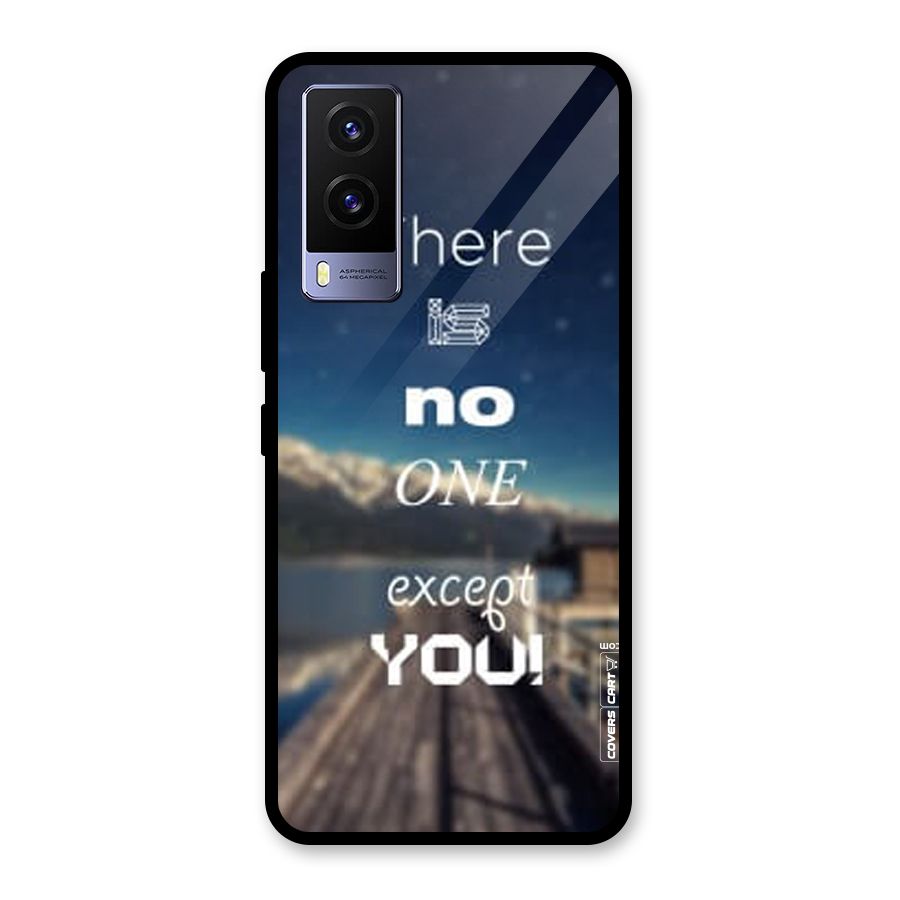 No One But You Glass Back Case for Vivo V21e 5G