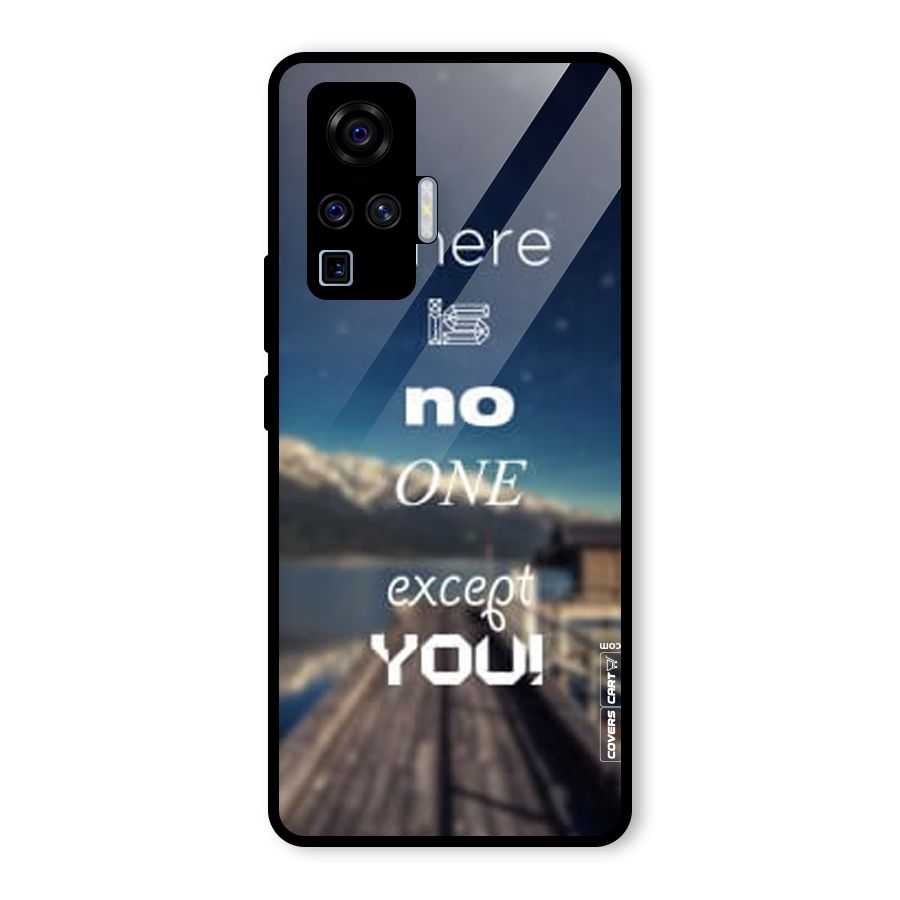 No One But You Glass Back Case for Vivo X50 Pro