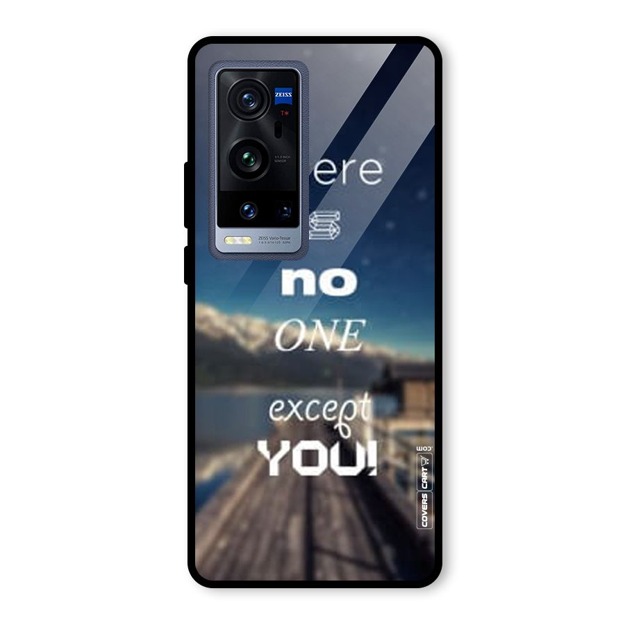 No One But You Glass Back Case for Vivo X60 Pro Plus